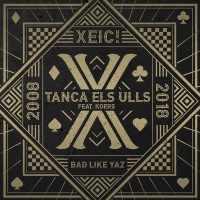 Xeic – Tanca Els Ulls Remix ft Koers & Bad Like Yaz