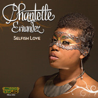 Chantelle Ernandez – Selfish Love ( Single )