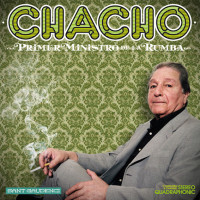 Chacho – Primer Ministro De La Rumba