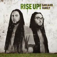 Ganjahr Family – Rise Up!