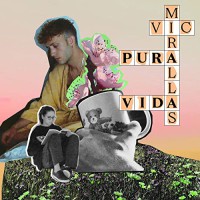 Vic Mirallas – Pura Vida